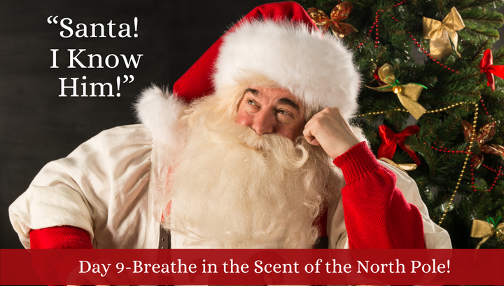 🎅Christmas Countdown: "Santa! I Know Him!"